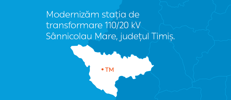 Modernizăm stația de transformare - Sânnicolau Mare