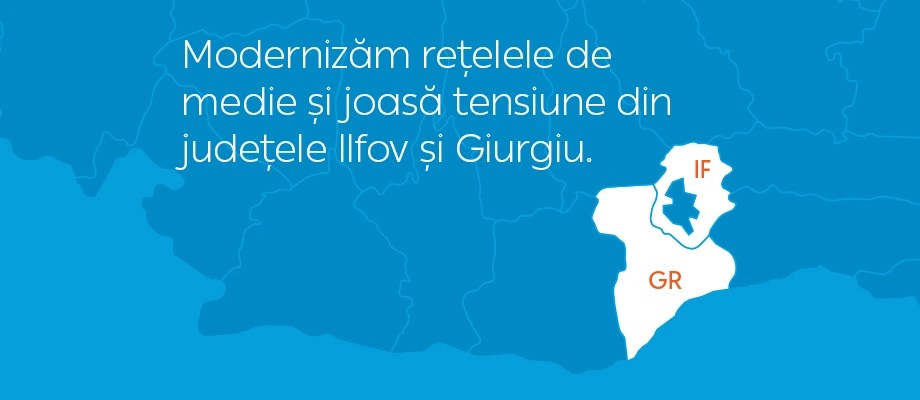 Modernizare rețele de medie și joasă tensiune din județele Ilfov și Giurgiu.